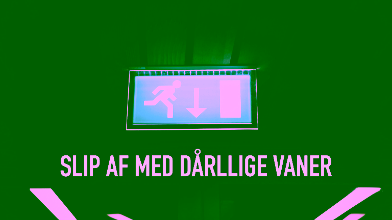 Slip af med dårlige vaner - Bering & Søgaard